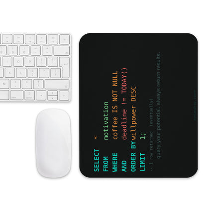 SQL query motivational mouse pad with syntax-highlighted SELECT statement on dark terminal background for database developers