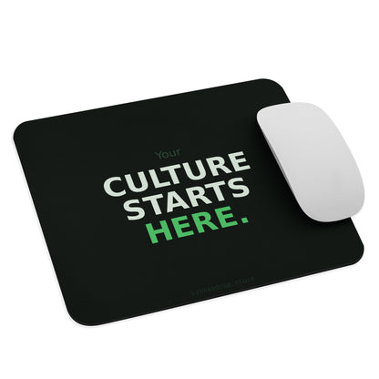 Tech lead mouse pad on dark green-black background with bold off-white and bright green typography reading Your Culture Starts Here